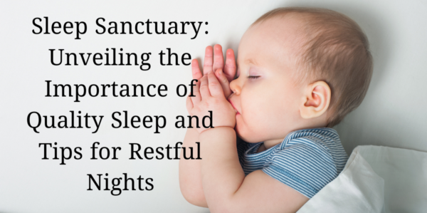 101 Best Amazing Tips for Optimal Health and Well-being (Part 5/10), Sleep Sanctuary: Unveiling the Importance of Quality Sleep and Tips for Restful Nights