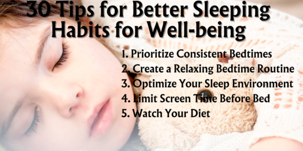 30 Tips for Better Sleeping Habits for Well-being