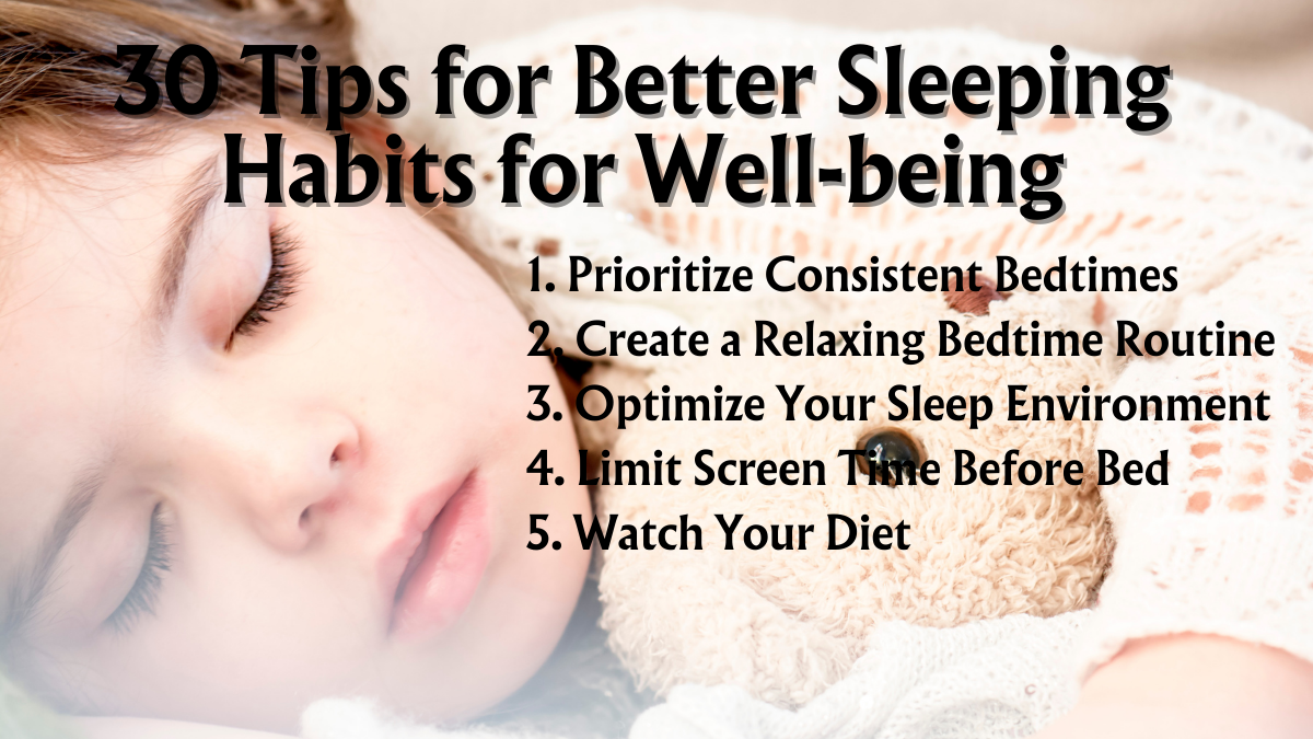 30 Tips for Better Sleeping Habits for Well-being