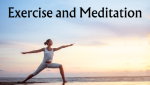 Read more about the article 30 Tips for Exercise and Meditation for Better Health