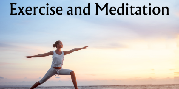 30 Tips for Exercise and Meditation for Better Health