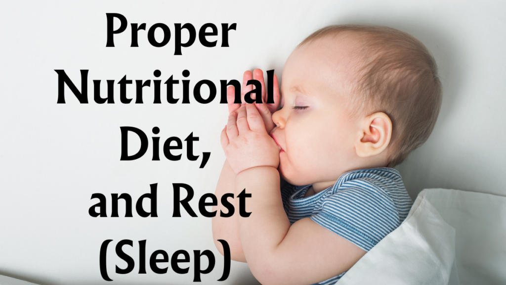  Proper Nutritional Diet and Rest (Sleep) (Part 15/15)