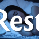 Proper Nutritional Diet and Rest (Sleep): Nurturing Your Body and Mind (Part 15/15)