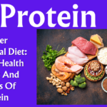 Proper Nutritional Diet: Protein, Health Benefits And Sources Of Protein (Part 8/15)