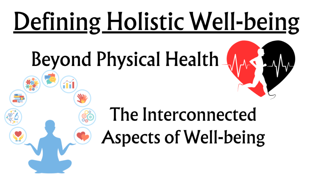 Unveiling Optimal Health and Holistic Well-being