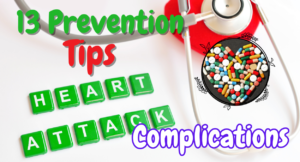 Read more about the article  13 Prevention Tips for Heart Attack Complications