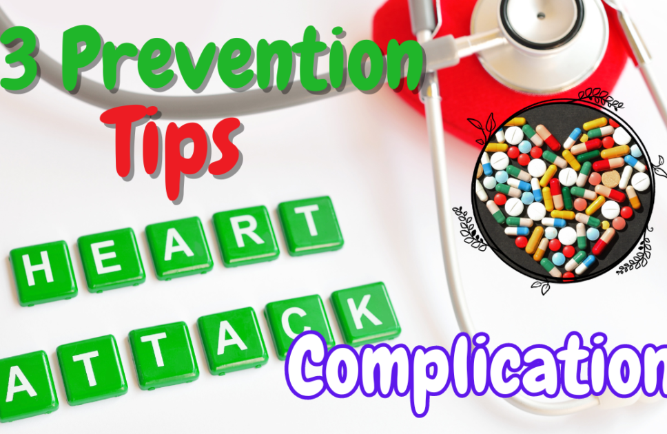 13 Prevention Tips for Heart Attack Complications